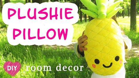 DIY Easy Kawaii pineapple Plush Pillow . Easy room decor - gift idea. - YouTube