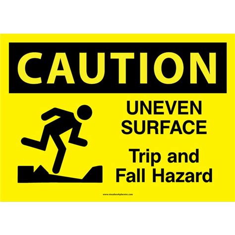 OSHA Caution: Uneven Surface Trip And Fall Hazard - Visual Workplace, Inc.