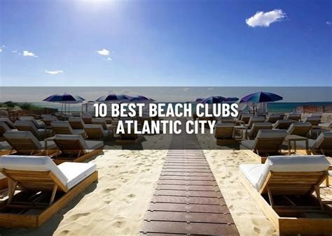 10 Best Beach Clubs Atlantic City (2024) - The Green Voyage