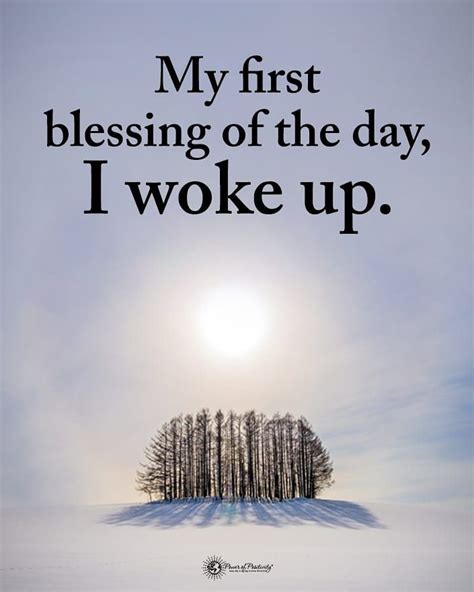 Power of Positivity on Instagram: “My first blessing of the day, I woke up. #powerofpositivity # ...