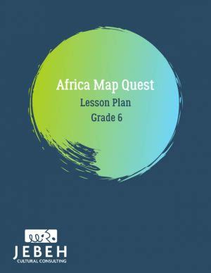 Africa Map Quest Lesson Plan - Jebeh Edmunds