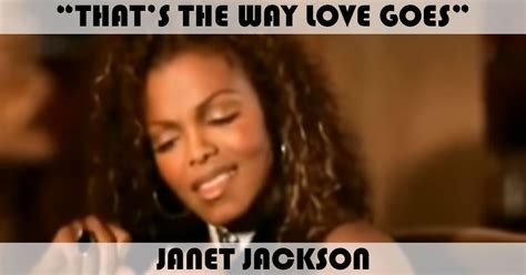 "That's The Way Love Goes" Song by Janet Jackson | Music Charts Archive