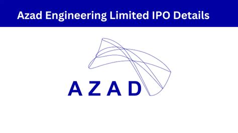 Azad Engineering IPO: Key Insights & Details - FTrans.Net