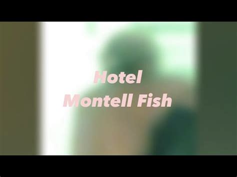 Hotel By Montell Fish (LYRICS) - YouTube