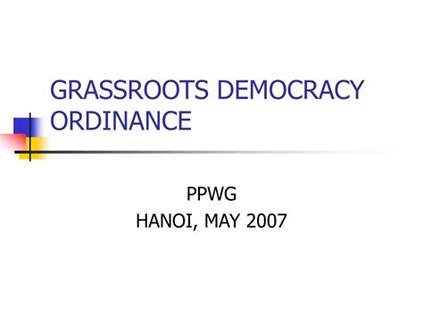 PPT - GRASSROOTS DEMOCRACY ORDINANCE PowerPoint Presentation, free ...