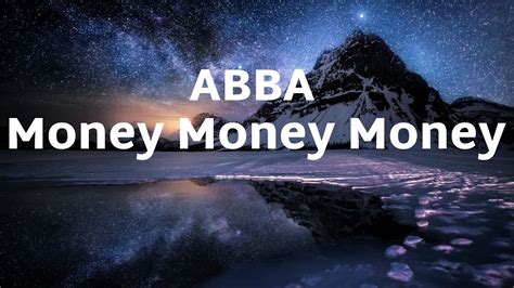 ABBA - Money Money Money (Lyrics) - YouTube