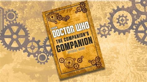 Doctor Who: The Companion’s Companion - Official Guide | Doctor Who