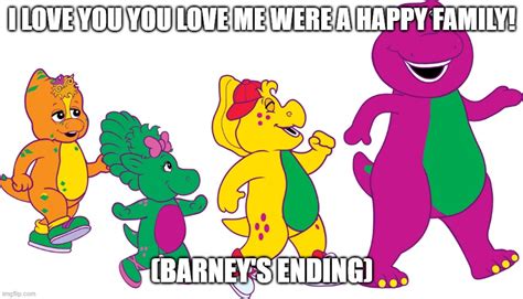 Barney over ending - Imgflip