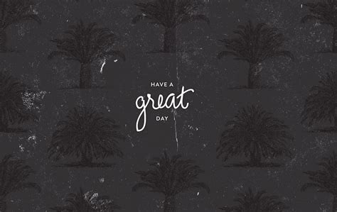 Have a great day – Leysa Flores | Cute desktop wallpaper, Desktop wallpaper design, Desktop ...