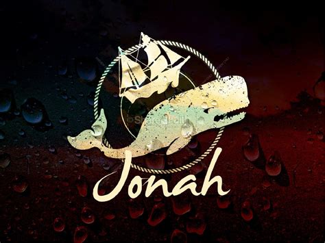 Jonah PowerPoint Sermon | PowerPoint Sermons