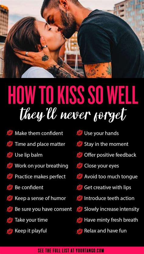 How To Kiss So Well They Never Forget You | How to kiss someone, Relationship advice, Romance tips