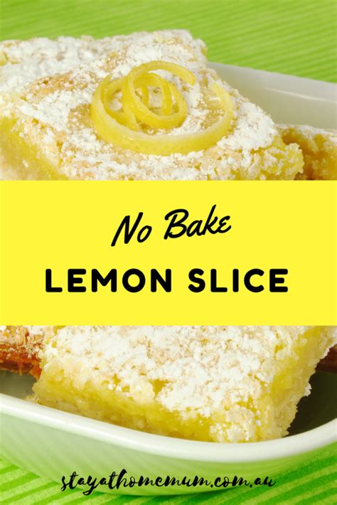 No Bake Lemon Slice | Stay at Home Mum