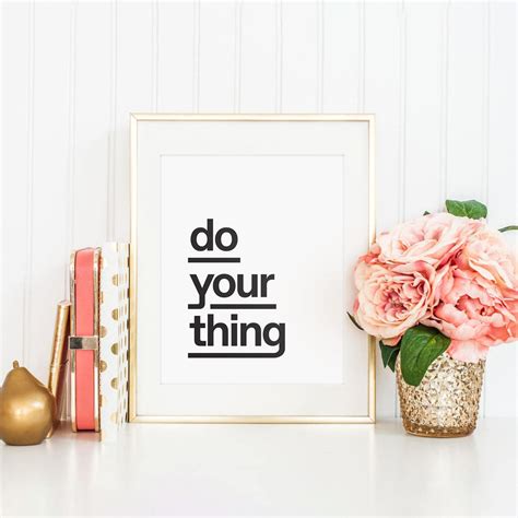 Do Your Thing Printable Quotes Printable Typography Art | Etsy