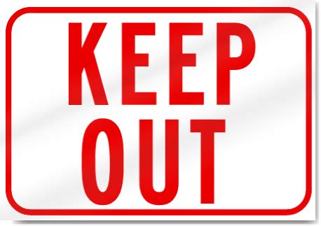 Keep Out Sign | SignsToYou.com