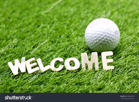 Welcome Sign Golf Ball Stock Photo 720685786 | Shutterstock