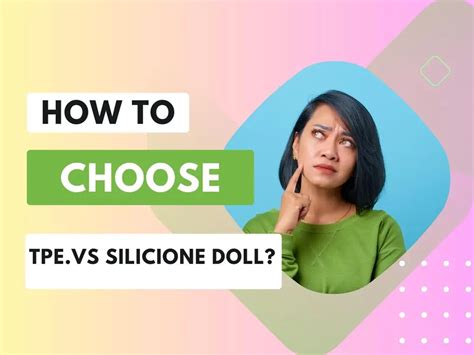 How to Choose: TPE vs. Silicone Sex Dolls - MyDreamDoll