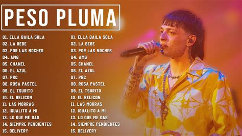 PESO PLUMA MIX | TOP 15 | ALBUM DE PESO PLUMA 2023 - MEJOR CANCIÓN PESO PLUMA 2023 - YouTube