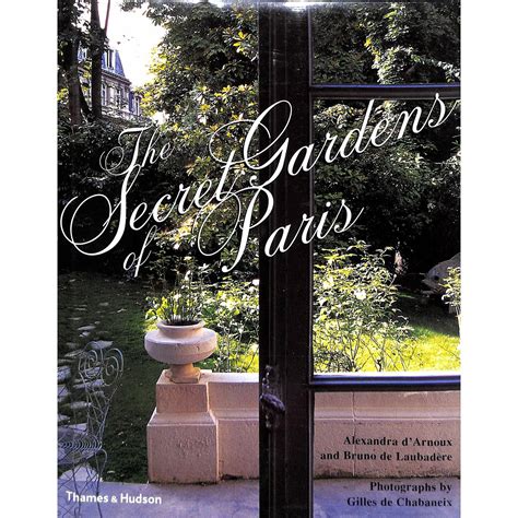 'The Secret Gardens of Paris'