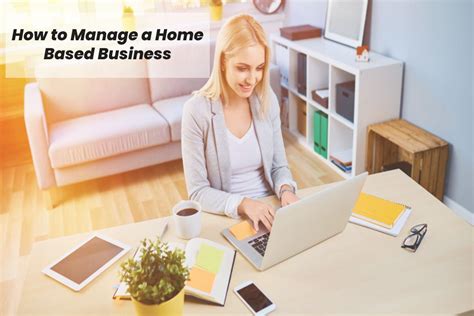 How to Manage a Home Based Business - Global Marketing Business