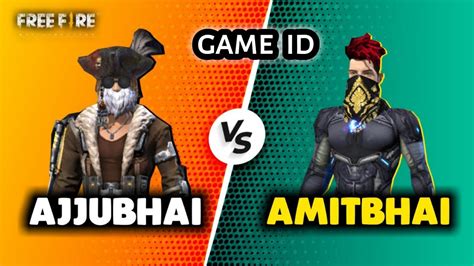 Ajjubhai Vs Amitbhai (DesiGamer) FreeFire Id || Ajjubhai and Amitbhai ...