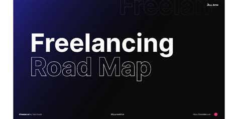 Freelancing Road Map - Presentation | Figma