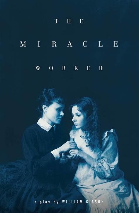 The Miracle Worker (play) - Alchetron, the free social encyclopedia