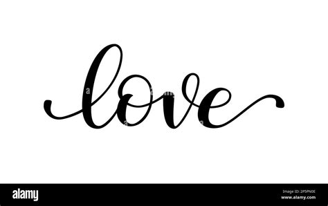 LOVE word hand drawn brush calligraphy. Black text love on white background. Vector illustration ...