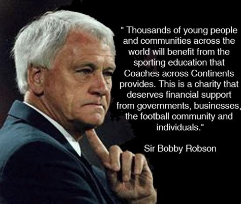 Bobby Robson Quotes. QuotesGram