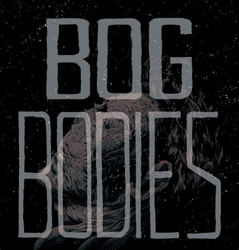 Bog Bodies featured – Multiversity Comics