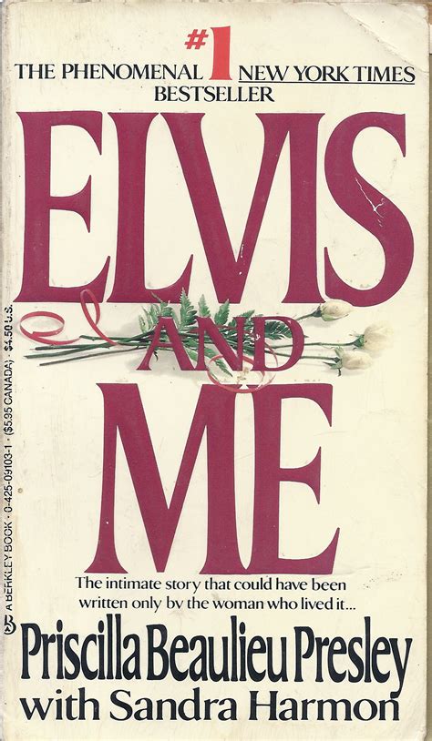 Elvis and Me by Priscilla Beaulieu Presley | Goodreads