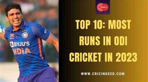 Top 10: Most ODI Runs in 2023 - CricIndeed