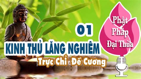 Kinh Thủ Lăng Nghiêm | Phật Pháp Đại Thừa