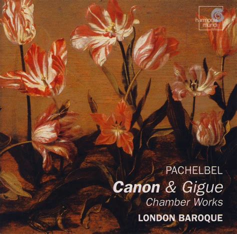 Johann Pachelbel, London Baroque - Canon & Gigue · Chamber Works (CD ...