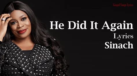 He Did It Again With Lyrics - Sinach - Gospel Songs Lyrics Acordes - Chordify