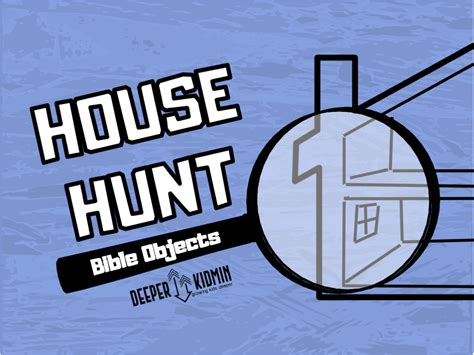 House Hunt: Bible Objects PPT Game – Deeper KidMin