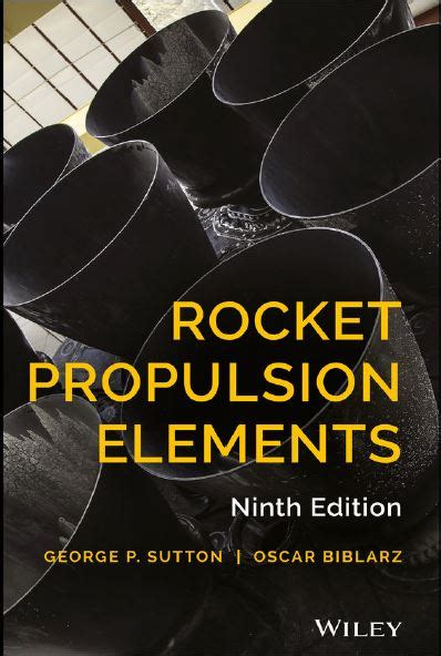 (PDF) Rocket Propulsion Elements - George P. Sutton, Oscar Biblarz ...