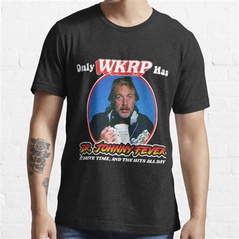 "Only WKRP in Cincinnati has Dr Johnny Fever " T-shirt for Sale by ...