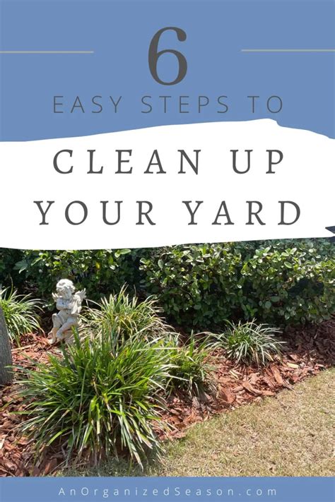 Spring Yard Clean Up In Six Easy Steps - An Organized Season