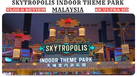 Genting Highlands Skytropolis Indoor Theme Park | 4K UHD | Malaysia ...