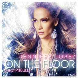 On The Floor - Song Lyrics and Music by Jennifer Lopez, ft. Pitbull ...