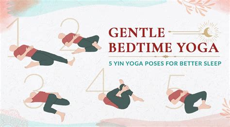 Gentle Bedtime Yoga – 5 Yin Yoga Poses for Better Sleep - Human Change World