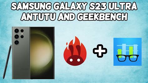 Samsung Galaxy S23 Ultra Benchmark: Antutu And Geekbench - YouTube