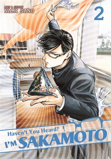 Haven’t You Heard? I’m Sakamoto | Manga Machinations