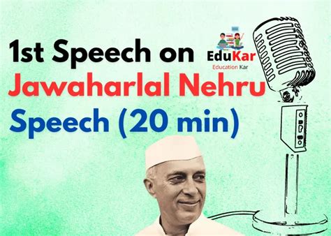 5 Best Speech on Jawaharlal Nehru[Short & Long] - Edukar India