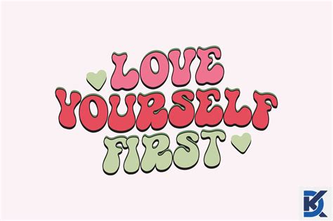 Retro Love Yourself First Graphic by designking · Creative Fabrica