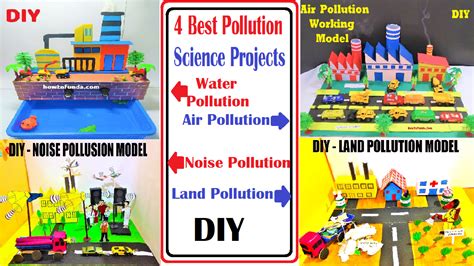 4 best pollution science projects (air, water, land and sound pollution) | simple diy howtofunda ...