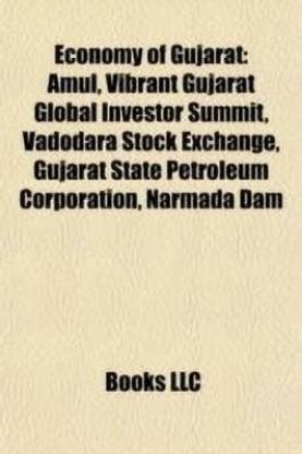 Economy of Gujarat: Buy Economy of Gujarat by Source Wikipedia at Low ...