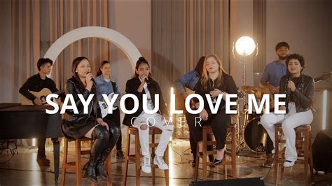 SAY YOU LOVE ME (COVER) TRIADA MUSIC - YouTube