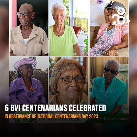 6 BVI CENTENARIANS CELEBRATED IN OBSERVANCE OF NATIONAL CENTENARIAN DAY ...