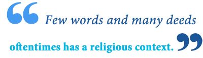 What Does Few Words and Many Deeds Mean? - Writing Explained